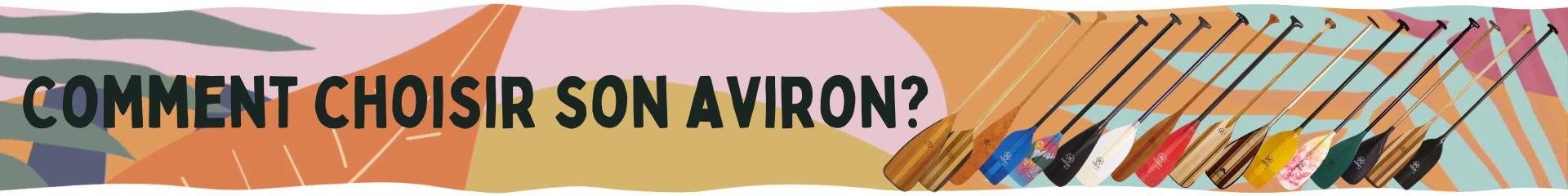 Comment choisir l'aviron idéal?